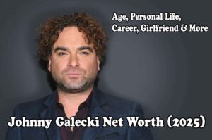 Johnny Galecki Net Worth